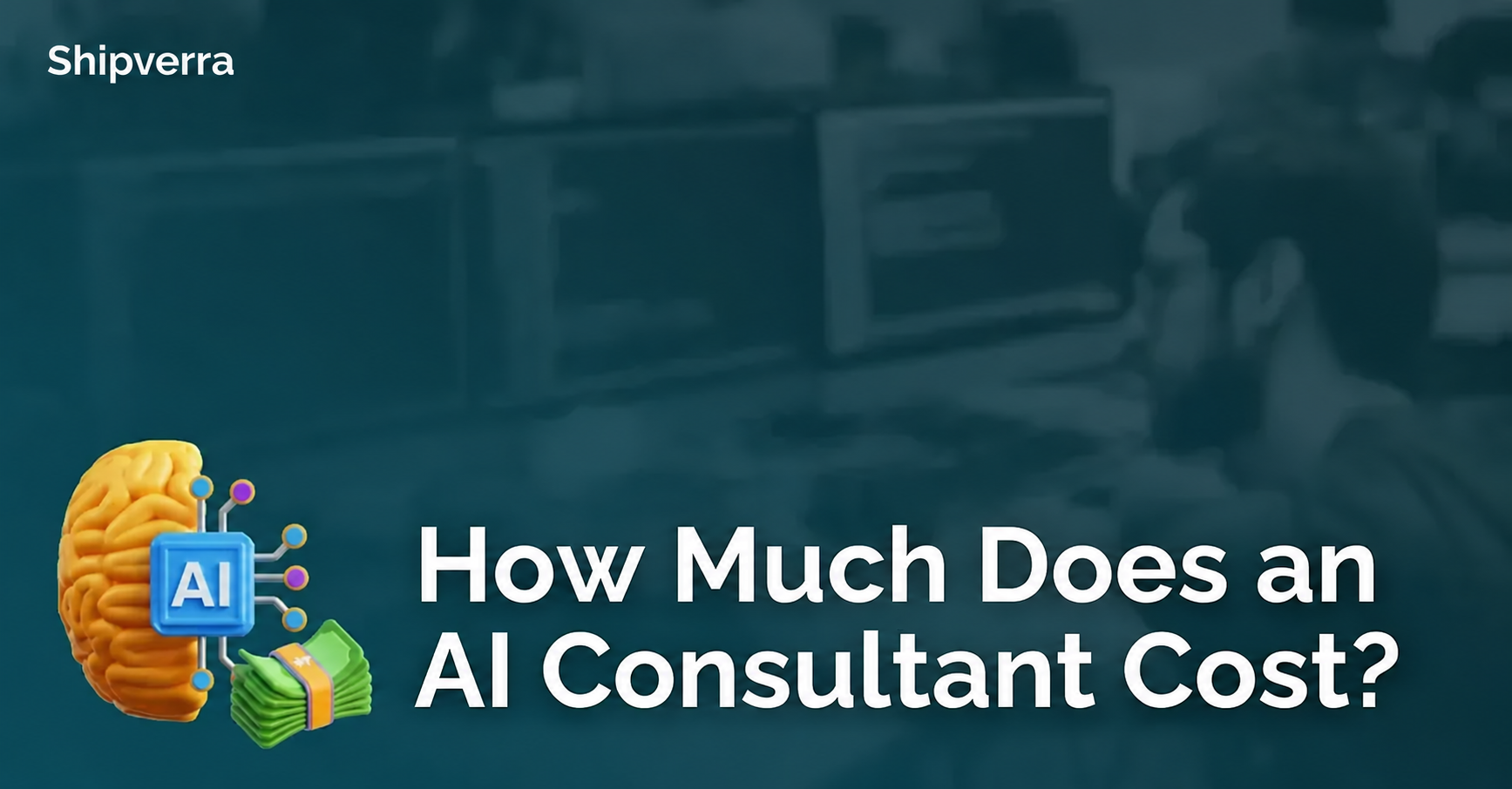 How Much Does an AI Consultant Cost in 2026? A Practical Guide for Business Leaders