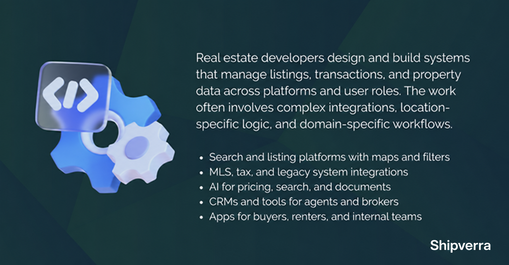 Explanation for What Real Estate Software Developers Build